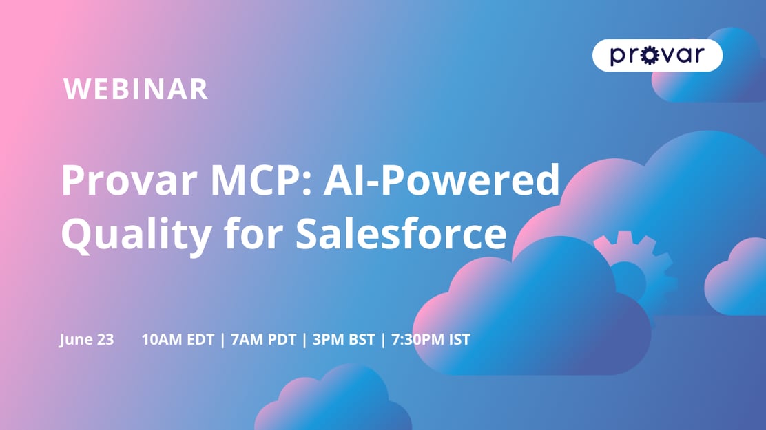 Provar MCP: AI-Powered Quality for Salesforce